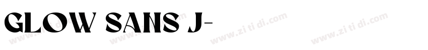 Glow Sans J字体转换
